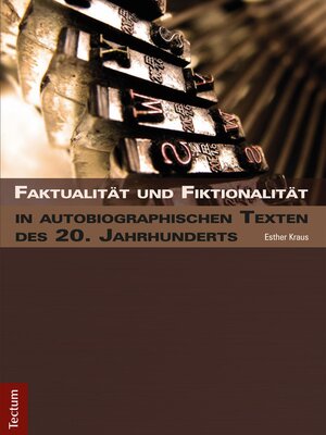 cover image of Faktualität und Fiktionalität in autobiographischen Texten des 20. Jahrhunderts